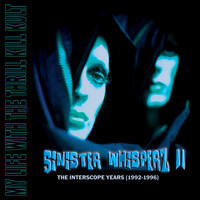 My Life With The Thrill Kill Kult - Sinister Whisperz II