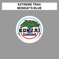 Extreme Trax - Monday's Blue
