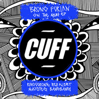 Bruno Furlan - On The Alert EP