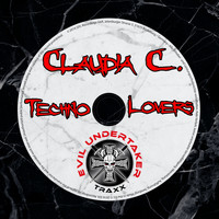 Claudia C. - Techno Lovers