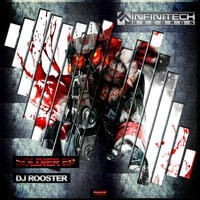 DJ Rooster - Soldier Ep