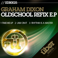Graham Dixon - Oldschool Reflex Ep