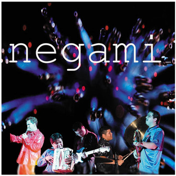 Negami - Dicen por Ahi