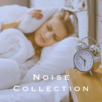 Meditation Rain Sounds, Bien Dormir and Official White Noise Collection - Noise Collection