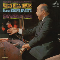 Wild Bill Davis - Live at Count Basie's