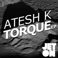 Atesh K - Torque EP