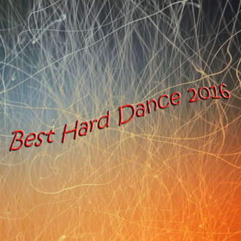 Various Artists - Best Hard Dance 2016