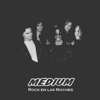Medium - Rock en las Noches (Explicit)