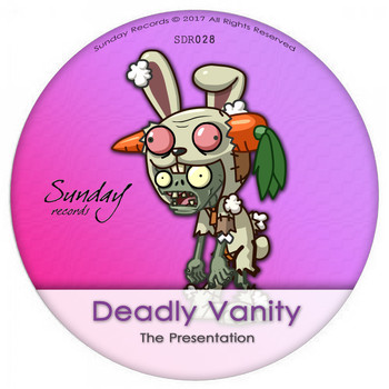 Deadly Vanity - The Presentation