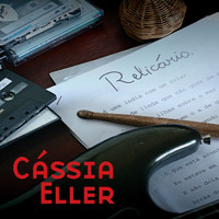 Cássia Eller - Relicário