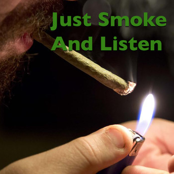 Various Artists - Just Smoke And Listen