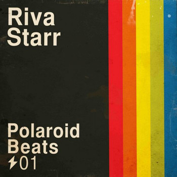 Riva Starr - Polaroid Beats 01