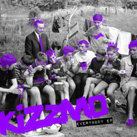 Kizzmo - Everybody EP