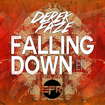 Derek Faze - Falling Down EP