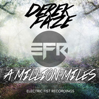 Derek Faze - A Million Miles