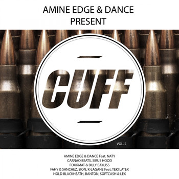 Various Artists - Amine Edge & DANCE Present CUFF Vol. 2