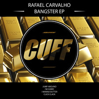 Rafael Carvalho - Rafael Carvalho - Bangster EP