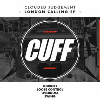 Clouded Judgement - London Calling EP