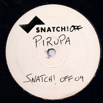 Piero Pirupa - Snatch! OFF09