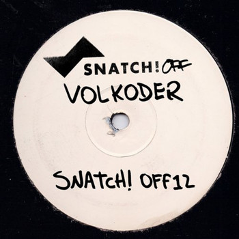Volkoder - Snatch! OFF012
