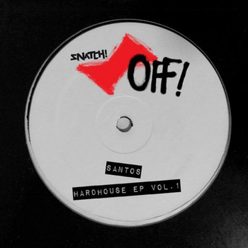 Santos - Hardhouse EP, Vol. 1