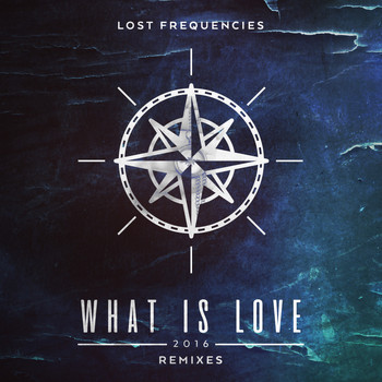 Lost Frequencies - What Is Love 2016 (Remixes)