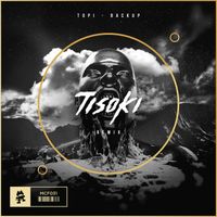 Topi - Backup (Tisoki Remix)