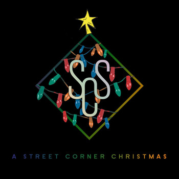 Street Corner Symphony - A Street Corner Christmas