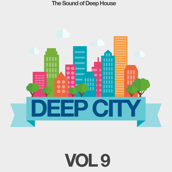 Various Artists - Deep City, Vol. 9