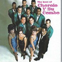 Chorolo y Su Combo - The Best Of
