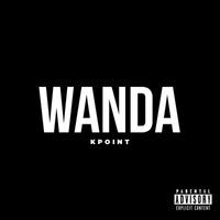 Kpoint - Wanda (Explicit)