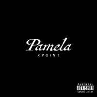 Kpoint - Pamela (Explicit)