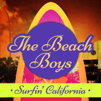 The Beach Boys - Surfin' California