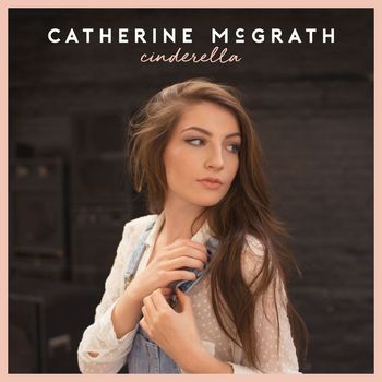Catherine McGrath - Cinderella