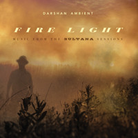 Darshan Ambient - Fire Light