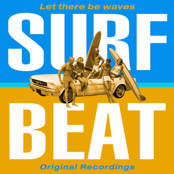 Various Artists - Surf Beat (Let There Be Waves)