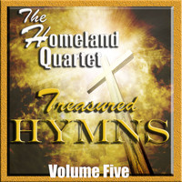 Homeland Quartet - Treasured Hymns, Vol. 5