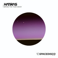 Hatiras - Bring the Funk Back