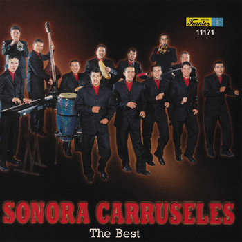 Sonora Carruseles - The Best