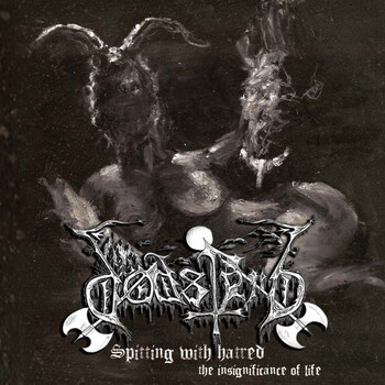 Dodsferd - Spitting with Hatred the Insignificance of Life (Explicit)