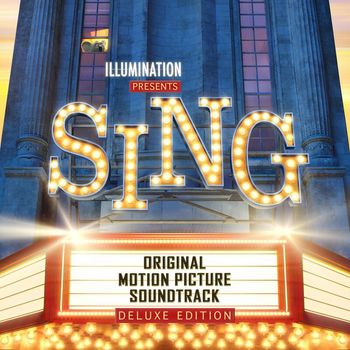Various Artists - Sing (Original Motion Picture Soundtrack Deluxe)