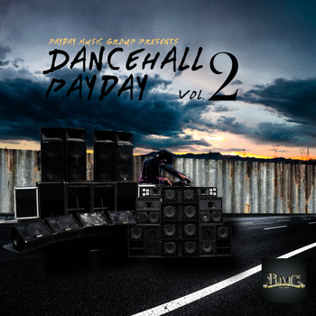 Various Artists - Dancehall Payday Vol 2 (Explicit)