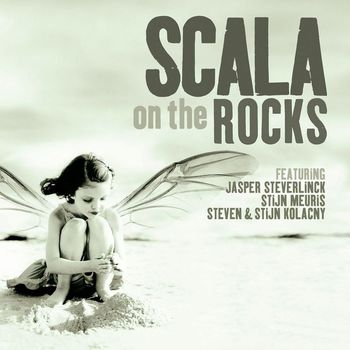 Scala & Kolacny Brothers - On The Rocks (Explicit)