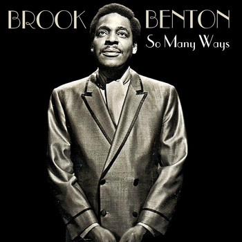 Brook Benton - So Many Ways