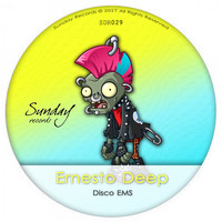 Ernesto Deep - Disco EMS