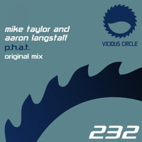 Mike Taylor & Aaron Langstaff - P.H.A.T.