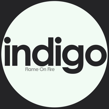 Flame On Fire - Indigo