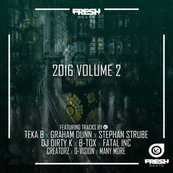 Various Artists - Fresh Beats Compilation 2016 Volume 2