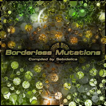 Various Artists - Borderless Mutations