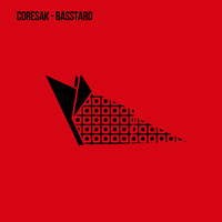 Coresak - Basstard